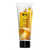 Лубрикант на водной основе OYO Aroma Gel Banana с ароматом банана - 75 мл. - OYO - купить с доставкой в Ростове-на-Дону