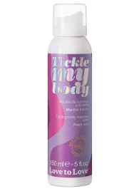 Массажная хрустящая пенка Tickle My Body Fresh Mint с ароматом мяты - 150 мл. - Love to Love - купить с доставкой в Ростове-на-Дону